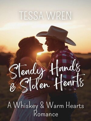 cover image of Steady Hands & Stolen Hearts